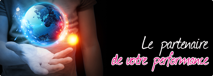 Le partenaire de votre performance